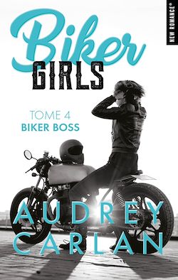 Télécharger le livre :  Biker girls - Tome 04