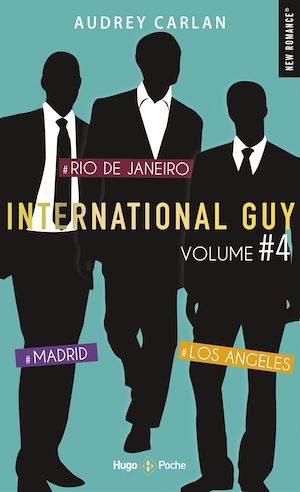 Téléchargez le livre :  International Guy - volume 4 Madrid - Rio de Janeiro - Los Angleles