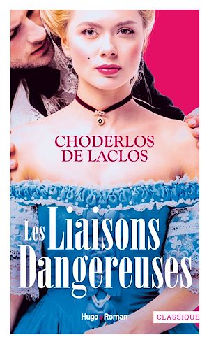 Téléchargez le livre :  Les liaisons dangereuses
