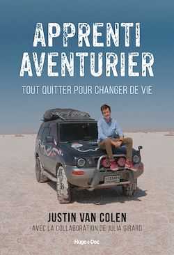 Télécharger le livre :  Apprenti aventurier - Tout quitter pour changer de vie