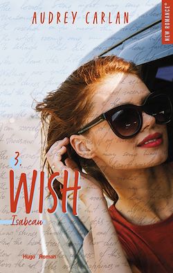Télécharger le livre :  Wish - Tome 03