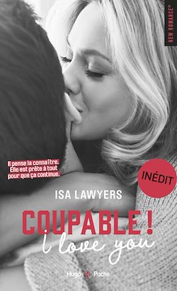 Télécharger le livre :  Coupable ! I love You