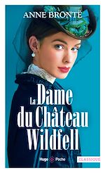 Télécharger le livre :  La dame du Château de Wildfell