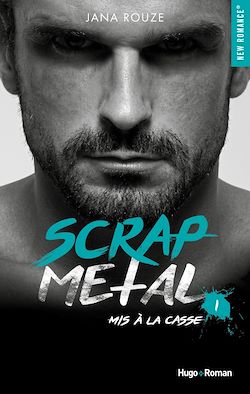 Télécharger le livre :  Scrap metal - Tome 01