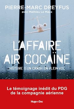Télécharger le livre :  L'affaire Air Cocaïne