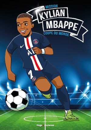 Download the eBook: Kylian Mbappé