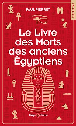 Télécharger le livre :  Le livre des morts des anciens Egyptiens