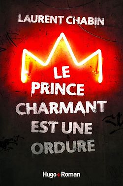 Télécharger le livre :  Le prince charmant est une ordure