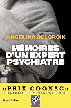 Télécharger le livre :  Mémoires d'un expert psychiatre