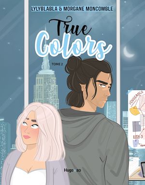 Téléchargez le livre :  True colors - Tome 2
