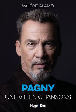 Télécharger le livre :  Pagny, une vie en chansons