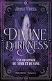 Télécharger le livre :  Divine darkness - Tome 1