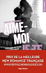 Télécharger le livre :  Aime-moi je te fuis