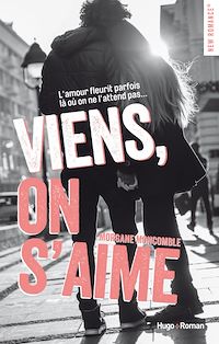 Téléchargez le livre :  Viens, on s'aime