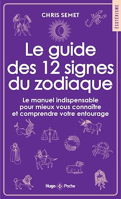 Télécharger le livre :  Le guide des 12 signes du zodiaque