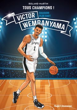 Télécharger le livre :  Tous champions ! Victor Wembanyama