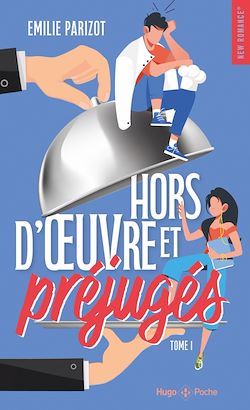 Télécharger le livre :  Hors-d'oeuvres et préjugés - Tome 01