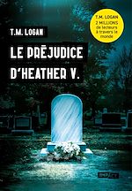 Télécharger le livre :  Le préjudice d'Heather V.