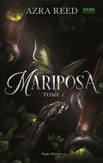 Télécharger le livre :  Mariposa - Tome 1