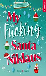 Télécharger le livre :  My fucking santa niklaus - Numérique
