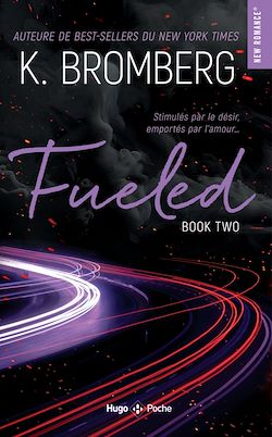Télécharger le livre :  Fueled Driven T02 - Nouvelle Edition