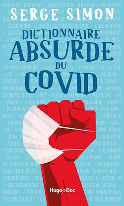 Télécharger le livre :  Dictionnaire absurde du COVID
