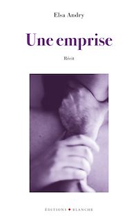 Téléchargez le livre :  Une emprise