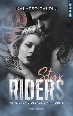 Télécharger le livre :  Styx riders - Tome 02