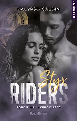 Télécharger le livre :  Styx riders - Tome 03