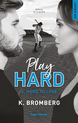 Télécharger le livre :  Play hard - Tome 04