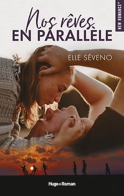 Télécharger le livre :  Nos rêves en parallèle
