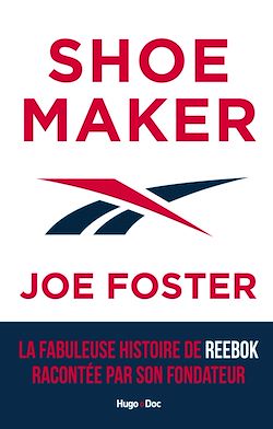 Télécharger le livre :  Shoemaker - La fabuleuse histoire de Reebok racontée par son fondateur