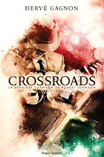 Télécharger le livre :  Crossroads - La dernière chanson de Robert Johnson