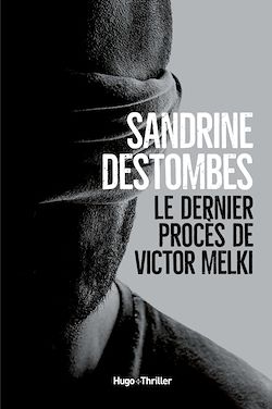 Télécharger le livre :  Le dernier procès de Victor Melki