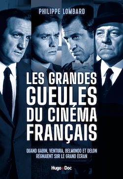 Télécharger le livre :  Les grandes gueules du cinéma français