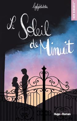 Télécharger le livre :  Le soleil de minuit - Tome 01
