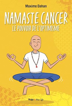 Télécharger le livre :  Namaste Cancer