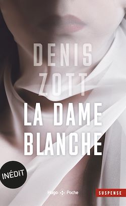 Télécharger le livre :  La dame blanche - Inédit