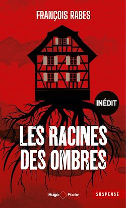 Télécharger le livre :  Les racines des ombres - Inédit