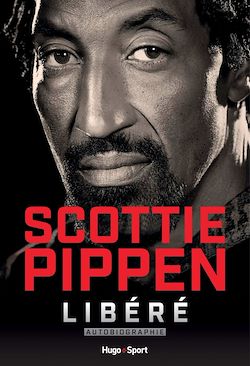 Télécharger le livre :  Scottie Pippen - Libéré