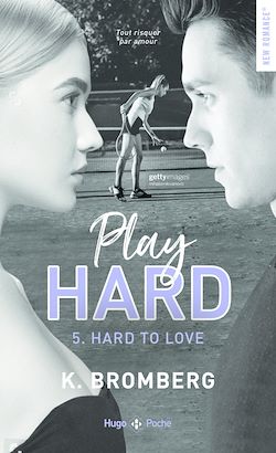 Télécharger le livre :  Play hard - Tome 05