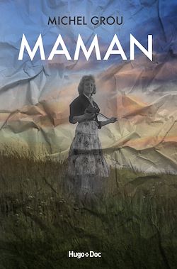 Télécharger le livre :  Maman