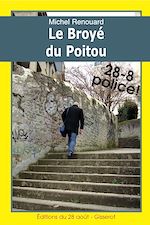 Télécharger le livre :  Le Broyé du Poitou