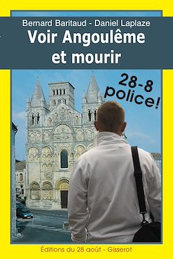 Télécharger le livre :  Voir Angoulême et mourir