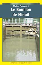 Télécharger le livre :  Le bouillon de Minuit