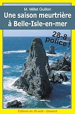Télécharger le livre :  Une saison meurtrière à Belle-Isle-en-mer