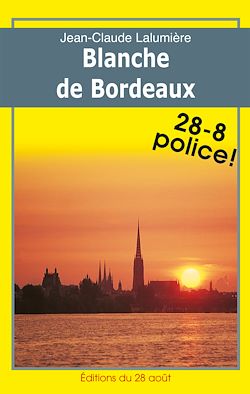 Télécharger le livre :  Blanche de Bordeaux