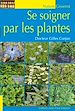 Télécharger le livre :  Se soigner par les plantes
