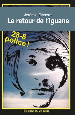 Télécharger le livre :  Le Retour de l'Iguane