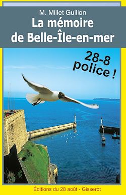 Télécharger le livre :  La Mémoire de Belle-Île-en-Mer